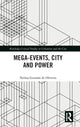 Book cover of: Mega-Events, City and Power. By: Nelma Gusmão de Oliveira