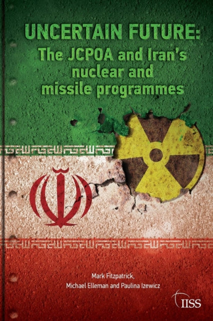 Book cover of: Uncertain Future. By: Mark Fitzpatrick