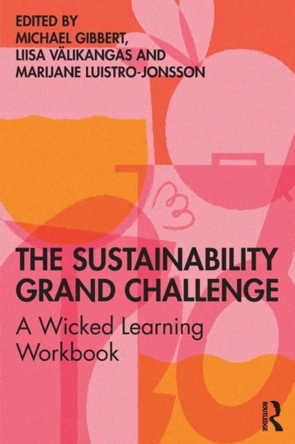 Book cover of: Sustainability Grand Challenge. By: Liisa Valikangas