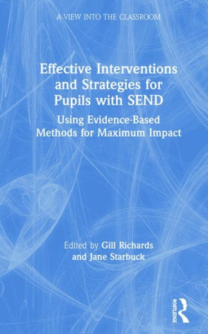 Effective Interventions and Strategies for Pupils with SEND
