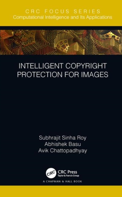 Book cover of: Intelligent Copyright Protection for Images. By: Subhrajit Sinha Roy