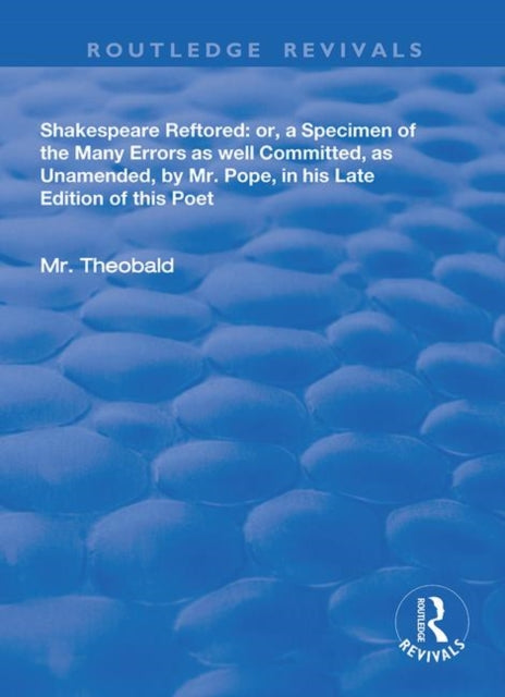 Book cover of: Shakespeare Restored. By: Theobald