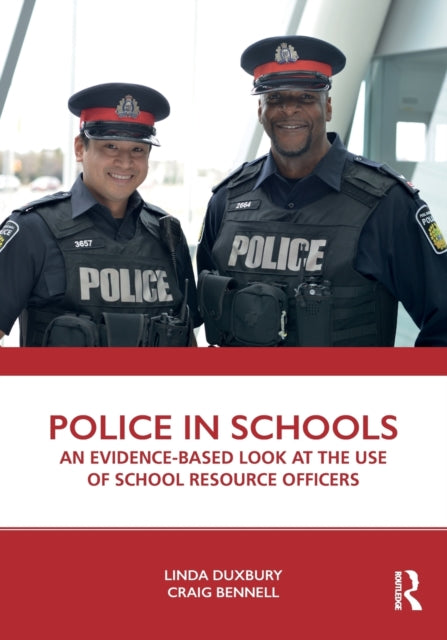 Book cover of: Police in Schools. By: Linda Duxbury