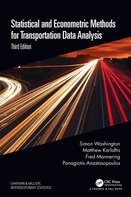 Book cover of: Statistical and Econometric Methods for Transportation Data Analysis. By: Simon Washington