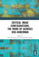 Book cover of: Critical Image Configurations: The Work of Georges Didi-Huberman. By: Stijn De Cauwer