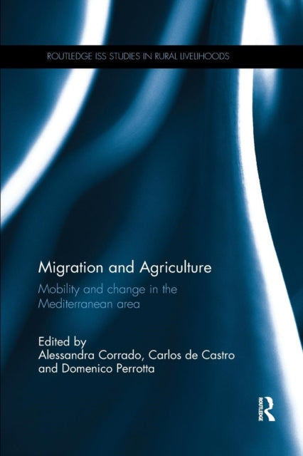 Book cover of: Migration and Agriculture. By: Alessandra Corrado