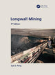 Book cover of: Longwall Mining, 3rd Edition. By: Syd S. Peng