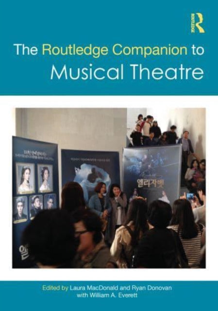Book cover of: Routledge Companion to Musical Theatre. By: Ryan Donovan