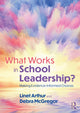 Book cover of: What Works in School Leadership?