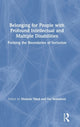 Book cover of: Belonging for People with Profound Intellectual and Multiple Disabilities. By: Melanie Nind