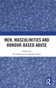 Book cover of: Men, Masculinities and Honour-Based Abuse. By: Maz Idriss