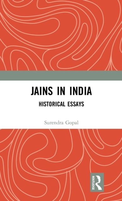 Book cover of: Jains in India. By: Surendra Gopal