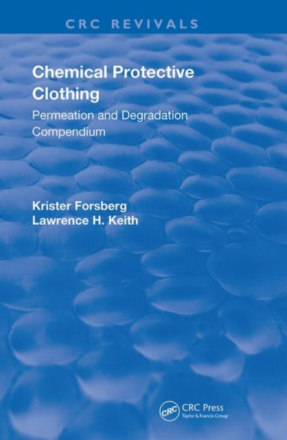 Book cover of: Chemical Protective Clothing. By: Krister Forsberg