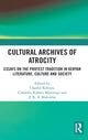 Book cover of: Cultural Archives of Atrocity. By: Charles Kebaya