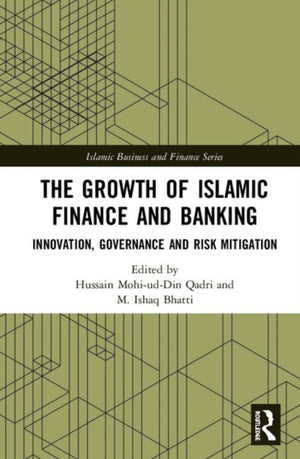 Growth of Islamic Finance and Banking