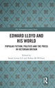 Book cover of: Edward Lloyd and His World. By: Rohan McWilliam