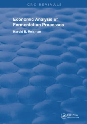 Economic Analysis of Fermentation Processes