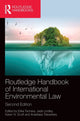 Book cover of: Routledge Handbook of International Environmental Law. By: Erika J. Techera