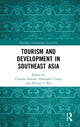 Book cover of: Tourism and Development in Southeast Asia. By: Claudia Dolezal