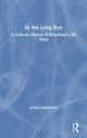 Book cover of: In the Long Run. By: Jordan Schildcrout