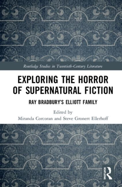 Book cover of: Exploring the Horror of Supernatural Fiction. By: Miranda Corcoran