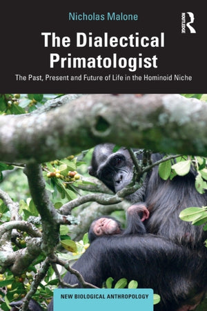 Dialectical Primatologist