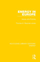 Book cover of: Energy in Europe. By: Thomas G. Weyman-Jones