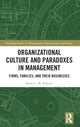 Book cover of: Organizational Culture and Paradoxes in Management. By: Saulo C. M. Ribeiro