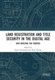 Book cover of: Land Registration and Title Security in the Digital Age. By: David Grinlinton
