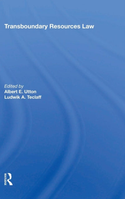 Book cover of: Transboundary Resources Law