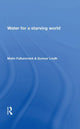 Book cover of: Water For a Starving World. By: Malin Falkenmark