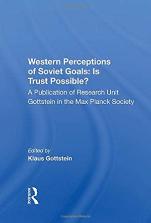 Western Perceptions Of Soviet Goals