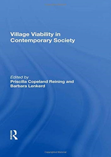 Book cover of: Village Viability In Contemporary Society. By: Priscilla Copeland Reining