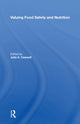 Book cover of: Valuing Food Safety And Nutrition. By: Julie A. Caswell