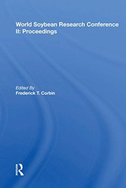 Book cover of: World Soybean Research Conference II. By: Frederick T. Corbin
