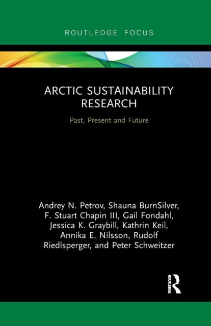 Book cover of: Arctic Sustainability Research. By: Andrey N. Petrov