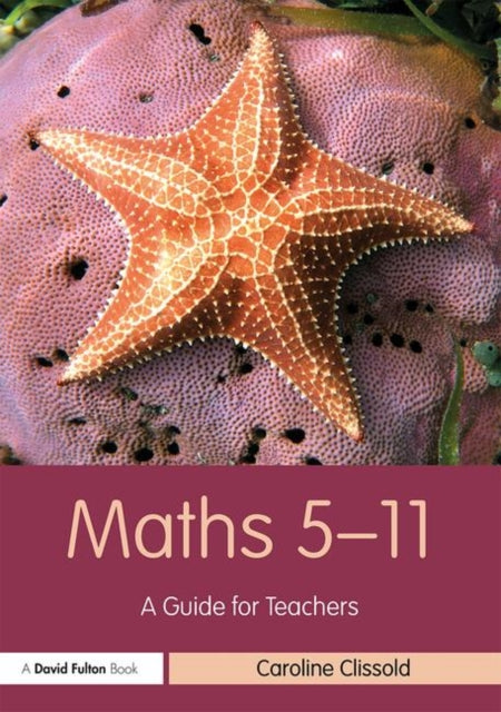 Book cover of: Maths 5–11. By: Caroline Clissold