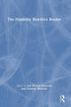 Book cover of: Disability Bioethics Reader. By: Joel Michael Reynolds