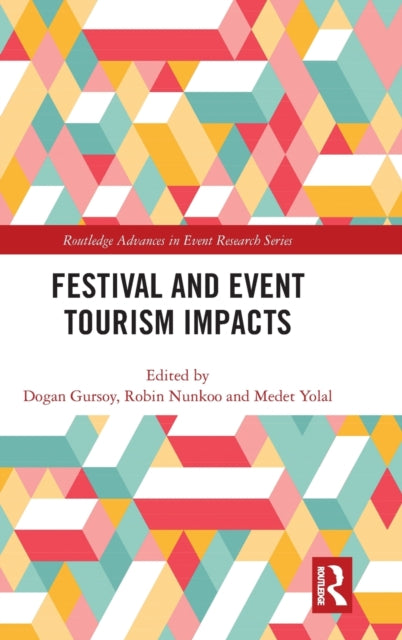 Book cover of: Festival and Event Tourism Impacts. By: Dogan Gursoy