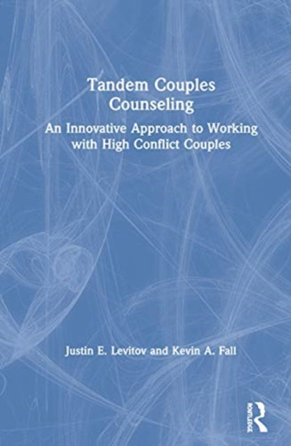 Book cover of: Tandem Couples Counseling. By: Justin E. Levitov