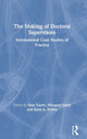 Book cover of: Making of Doctoral Supervisors. By: Stan Taylor