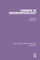 Book cover of: Themes in Geomorphology. By: Alistair F. Pitty