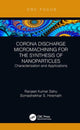 Book cover of: Corona Discharge Micromachining for the Synthesis of Nanoparticles. By: Ranjeet Kumar Sahu