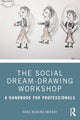 Book cover of: Social Dream-Drawing Workshop. By: Rose Redding Mersky