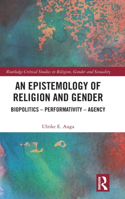 Book cover of: Epistemology of Religion and Gender. By: Ulrike E. Auga
