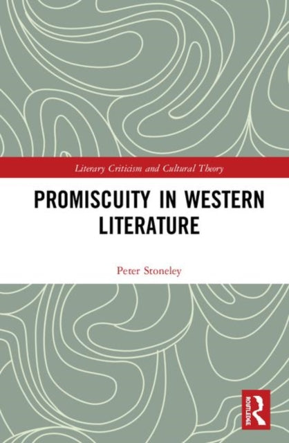 Book cover of: Promiscuity in Western Literature. By: Peter Stoneley