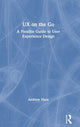 Book cover of: UX on the Go. By: Andrew Mara