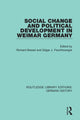 Book cover of: Social Change and Political Development in Weimar Germany. By: Richard Bessel