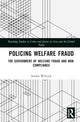 Book cover of: Policing Welfare Fraud. By: Scarlet Wilcock