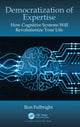 Book cover of: Democratization of Expertise. By: Ron Fulbright